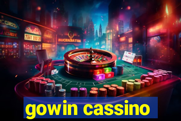 gowin cassino